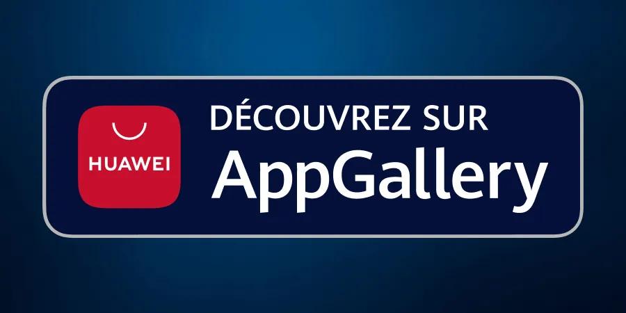 Découvrez sur AppGallery